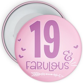 19th Birthday Badge Fabulous Birthday Badge - 75mm Wide - Pin Back Badge (19 Years Old)