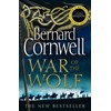 War Of The Wolf: A gripping, thrilling historical novel in