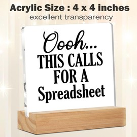 HR Office Desk Decor, Office Signs This Calls for a Spreadsheet Acrylic Desk Plaque Sign Home Office Decoration 4 x 4 Inches