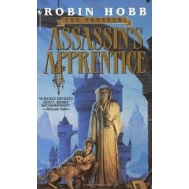 Assassin's Apprentice (The Farseer Trilogy, Book 1) Publisher: Spectra