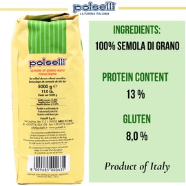 POLSELLI Italian Semola Flour, 11 lbs (5 kg), Fine Ground Semolina Rimachinata for Fresh Pasta, Bread, Grano Duro, Product of Italy, Durum Wheat, Unbleached, Natural, No additives, Index W240 (+0-5%)
