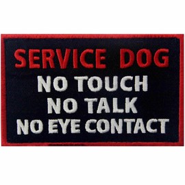 Service Dog No Touch No Talk No Eye Contact Vests/Harnesses Emblem Embroidered Fastener Hook & Loop Patch