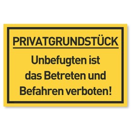 Privatgrundstück Signs (30 x 20 cm Kunststoff) - Betreten und Befahren verboten Sign - Privatweg - Zutritt verboten - Durchgang Privat - (Yellow) Betreten Verboten
