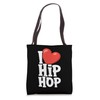 Heart Hiphop Funny Man Woman I Love Hip Hop Tote