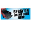 Spray On Liners 13 oz Banner | Non-Fabric | Heavy-Duty