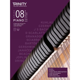 Trinity College London Piano Exam Pieces Plus Exercises From 2021: Grade 8 - Extended Edition