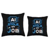 AI Stole My Job Technology Automation Machine Learning Throw Pillow