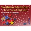 Weihnachtslieder-Texte zum Mitsingen