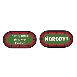 Nobody Cares What You Folded Double Sided Poker Card Guard