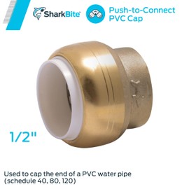 SharkBite 1/2 Inch PVC Cap, Push to Connect Brass Plumbing Fitting, PVC Pipe, UIP514A