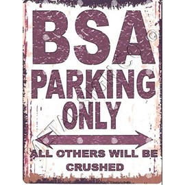 TRACY'S SIGNS 8X10in BSA PARKING SIGN RETRO VINTAGE STYLE 8x10in 20x25cm CAR SHED TIN GARAGE WORKSHOP WALL ART MOTORCYCLE MOTOR BIKE