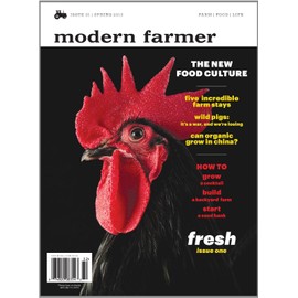 Modern Farmer Magazine Issue #1 (Spring 2013)