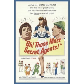 Oh! Those Most Secret Agents!