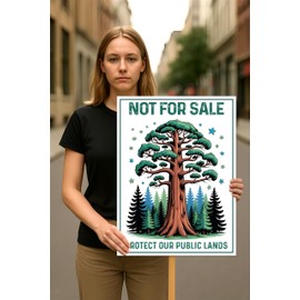 Not For Sale, Protect Our Public Lands Protest Sign, Anti-Trump Resistance, Political Activist Rally Sign, Resist Fascism Protest Poster