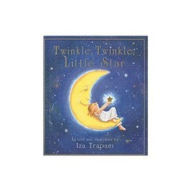 Twinkle, Twinkle, Little Star (A Treasury of Classic Nursery Rhymes and Songs) by Iza Trapani (2006-05-04)