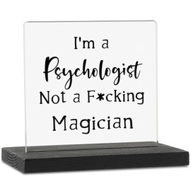 Funny Psychologist Gifts, Funny Psychologist Humor Gift, Sarcastic Psychologist Gift, Psychologist Gag Gifts, Psychology Office Shelf Cubicle Table Desk Accessory Decorative Signs GBA8