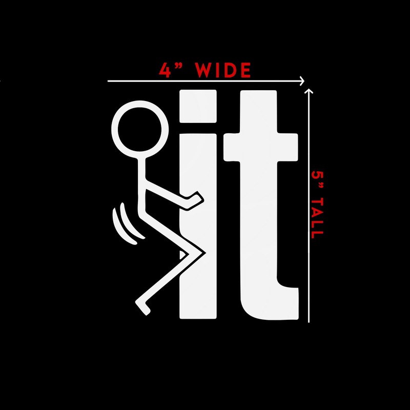 F**k-it Vinyl Car Sticker