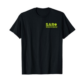 FRONT & BACK Search and Rescue SAR EMS T-Shirt