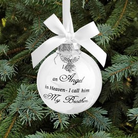 Christmas Memorial Feather Ball Angel Ornament I Have an Angel in Heaven I Call Him Brother Family Memorial Loss of Loved One Hanging Pendant Xmas Tree Décor
