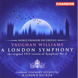 A London Symphony/the Banks of Green Willow