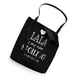 Lala Is My Name Funny Lala graphic Gifts for Lala Grandma Tote Bag