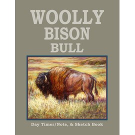 WOOLLY BISON BULL: Day Planner, Notes, & Sketch Book