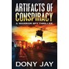 Artifacts of Conspiracy: A Warrior Spy Thriller