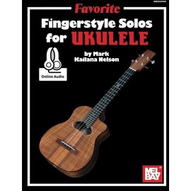 Favorite Fingerstyle Solos for Ukulele