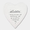 East of India Porcelein Heart Coaster 'I wish you lived