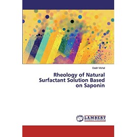 Rheology of Natural Surfactant Solution Based on Saponin