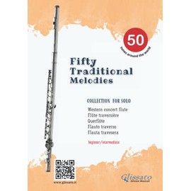Easy Flute book | 50 Traditional melodies: beginner / intermediate
