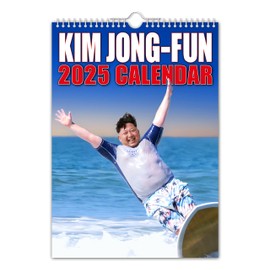 The Calendar King // Kim Jong-Fun - 2025 Wall Calendar - A4 Size (210mm x 297mm)