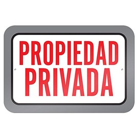 Propiedad Privada Private Property Spanish 9" x 6" Metal Sign