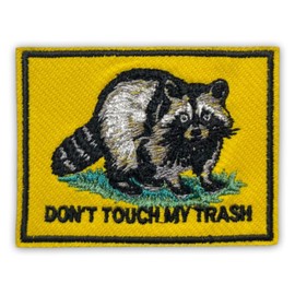 Don't Touch My Trash Raccoon Patch 3 Inches Funny Meme Trash Panda Sarcastic Iron On/Sew On Embroidery Fabric Applique Patches for Trucker Hats Clothes Backpack DIY Accessories Friends Mom Gifts