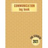 communication log book for teachers: Daily Contact Log Book For Teachers Students Behavior And Meetings Notes Logbook Template