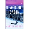 Blackout Cabin: 84