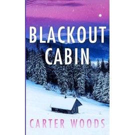 Blackout Cabin: 84