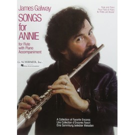 Songs for Annie. Flöte, Klavier: A Collection of Favorite Encores: For Flute with Piano Accompaniment