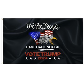 Yicmirtu We the People Have Had Enough Flag 4x6FT Double-Print Cool Republican VOTE TRUMP 2024 Flag Banner For Indoor Outdoor (4x6FT)