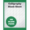 Calligraphy Blank Sheet: Handwriting Paper - Cursive Practice Sheets for