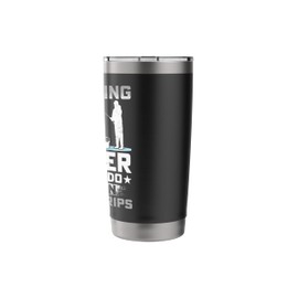 Ice Fishing Is My Job Working as a Welder - Ice Fisherman Stainless Steel Insulated Tumbler