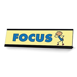 Focus Stick, People Desk Sign, Novelty Nameplate (2 x 8")