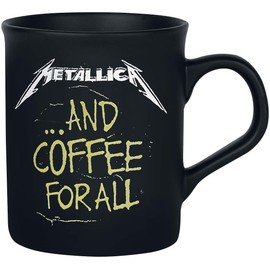 Metallica ... And Coffee For All Unisex Tasse mattschwarz Keramik 0,3 l Band-Merch, Bands