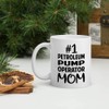 Awesome Gift For Employee Appreciation Mothers Day, Number One PETROLEUM