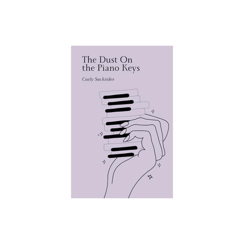 The Dust On the Piano Keys