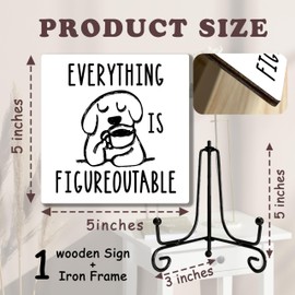 Everything is Figureoutable Office Decor Wooden Sign Rustic Farmhouse Home Decor Inspirational Desk Decor Gifts for Women Men Coworkers Decorative Sign with Stand for Desk Accessories 5" x 5"-494