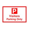 Visitors parking only - Safety sign - 1.2mm Rigid plastic