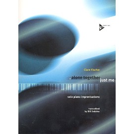 Alone Together / Just Me (Solo Jazz Improvisations)