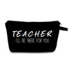 MoCaliduccious "Teacher I'll Be There Print Makeup Bag Teacher Month