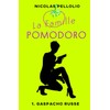 La famille Pomodoro : 1. Gaspacho russe
